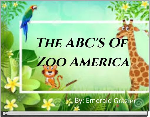Front cover of 'The ABC'S Of Zoo America' 