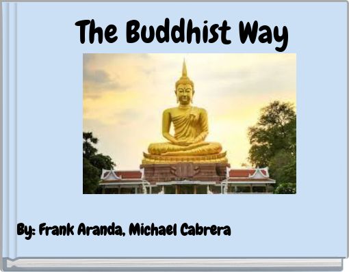 The Buddhist Way