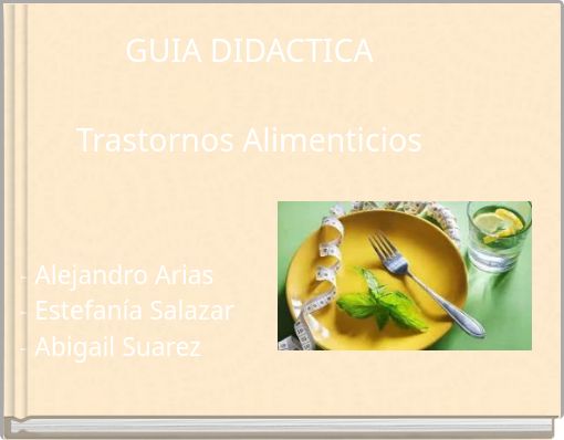 GUIA DIDACTICA Trastornos Alimenticios