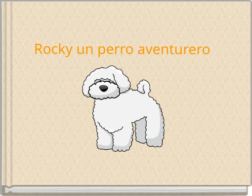 Rocky un perro aventurero