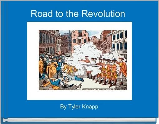 Road to the Revolution 