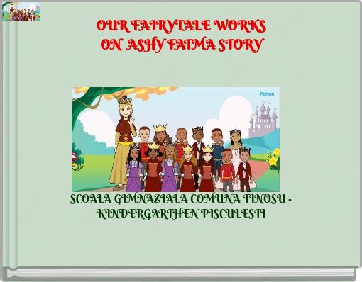 OUR FAIRYTALE WORKS ON ASHY FATMA STORY