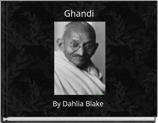 Ghandi