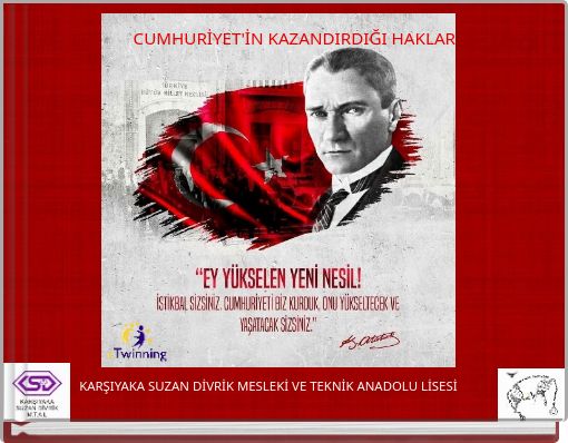 CUMHURİYET'İN KAZANDIRDIĞI HAKLAR