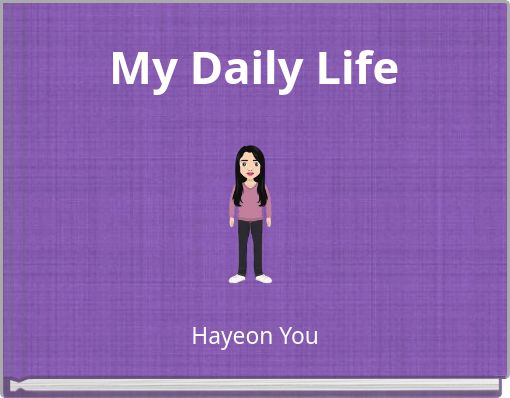 My Daily Life