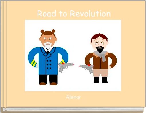  Road to Revolution