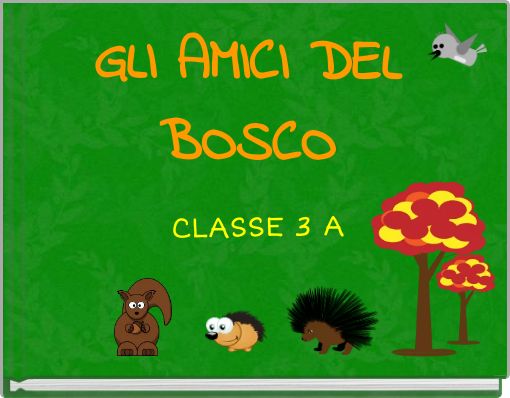 GLI AMICI DEL BOSCO