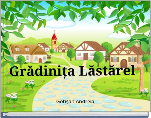 Grădinița Lăstărel