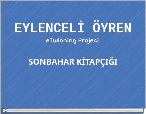 EYLENCELİ ÖYREN eTwinning Projesi SONBAHAR KİTAPÇIĞI