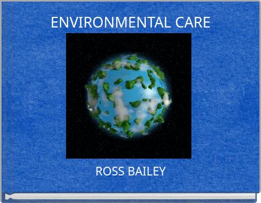 ENVIRONMENTAL CARE