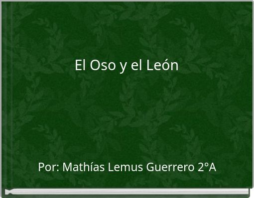 El Oso y el León