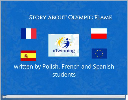 Story about Olympic Flame