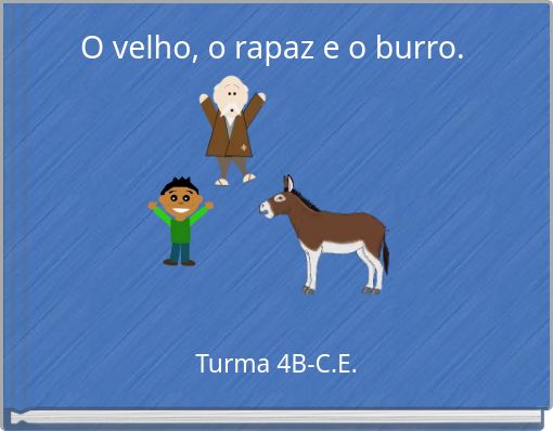 O velho, o rapaz e o burro.