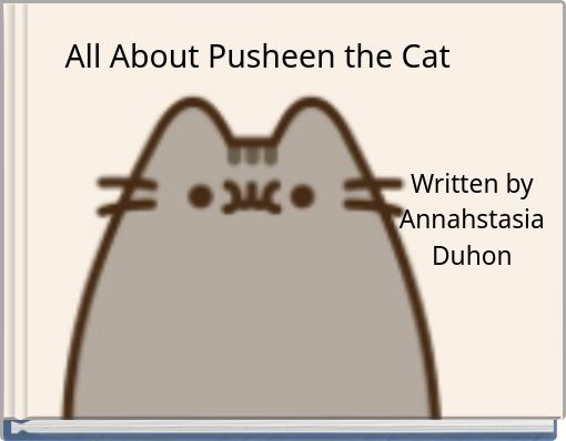 Book Cover for: All About Pusheen the Cat