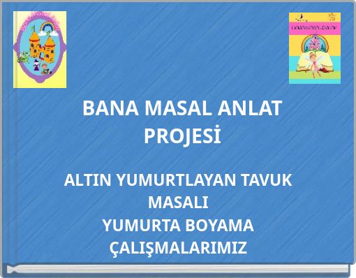 BANA MASAL ANLAT PROJESİ