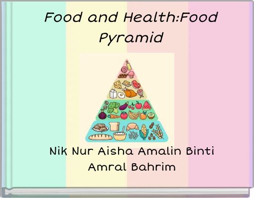 Front cover of 'Food and Health:Food Pyramid' 
