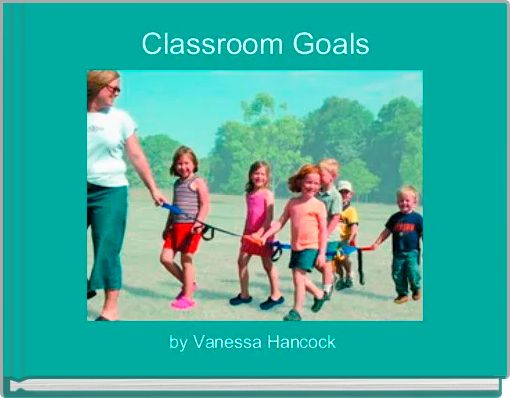 Classroom Goals