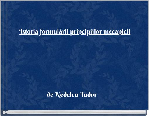 Istoria formulării principiilor mecanicii