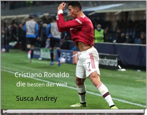 Front cover of 'Cristiano Ronaldo die besten der Welt' 