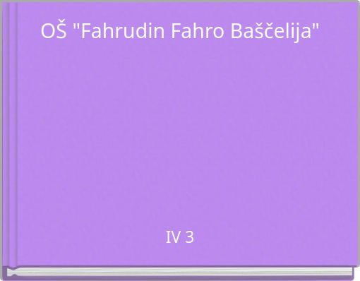 OŠ "Fahrudin Fahro Baščelija"