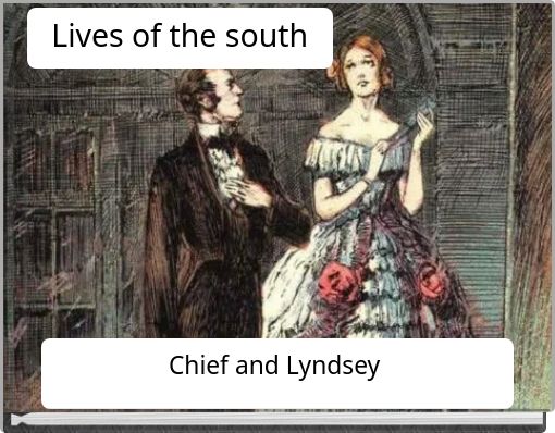 Lives of the south