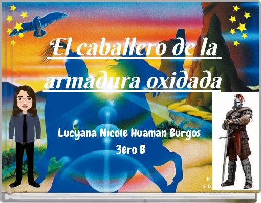 El caballero de la armadura oxidada