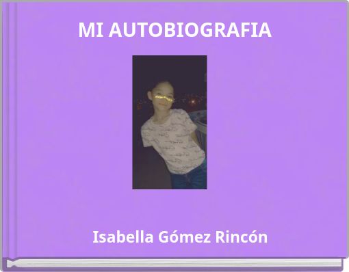 MI AUTOBIOGRAFIA