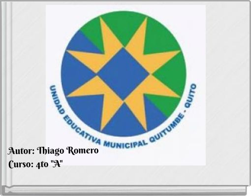 Autor: Thiago Romero Curso: 4to "A"