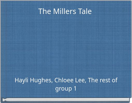 The Millers Tale