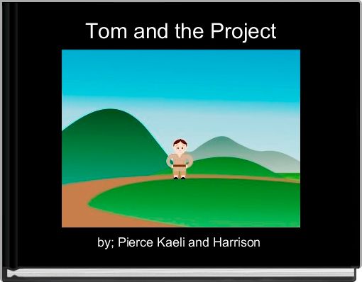 Front cover of 'Tom and the Project' 
