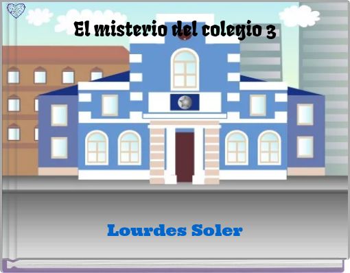 El misterio del colegio 3