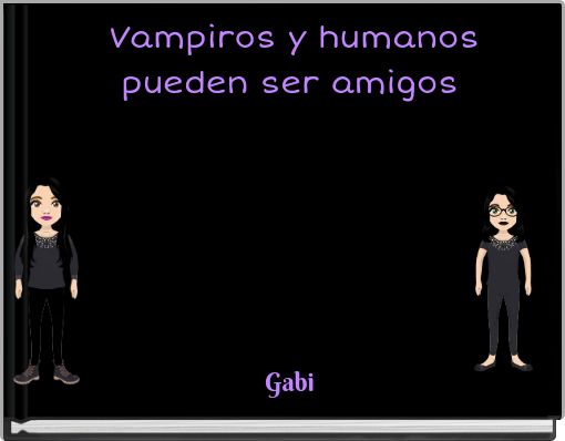 Vampiros y humanos pueden ser amigos