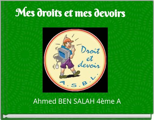 Mes droits et mes devoirs