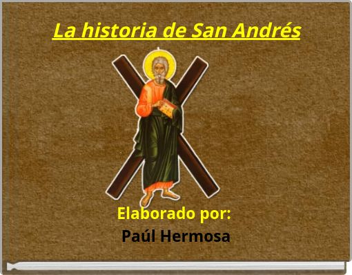 Front cover of 'La historia de San Andrés' 