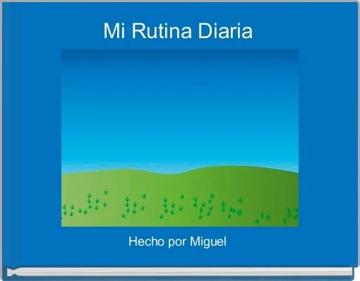 Front cover of 'Mi Rutina Diaria ' 