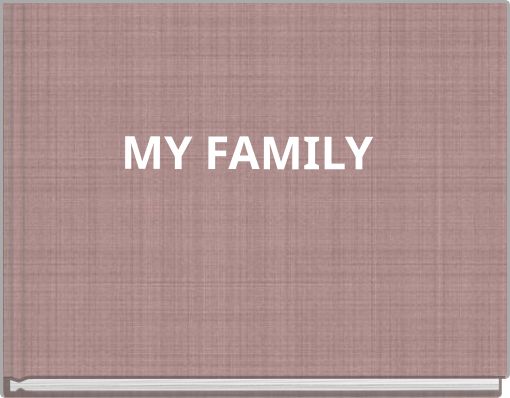 Front cover of 'MY FAMILY' 