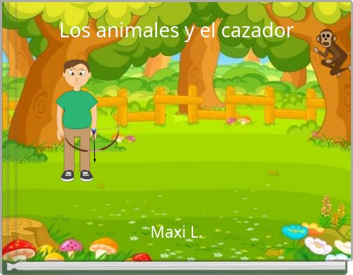 Los animales y el cazador