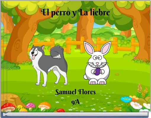 El perro y La liebre