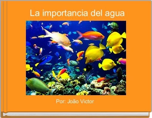 La importancia del agua