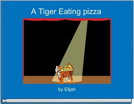 A Tiger Eating pizza 