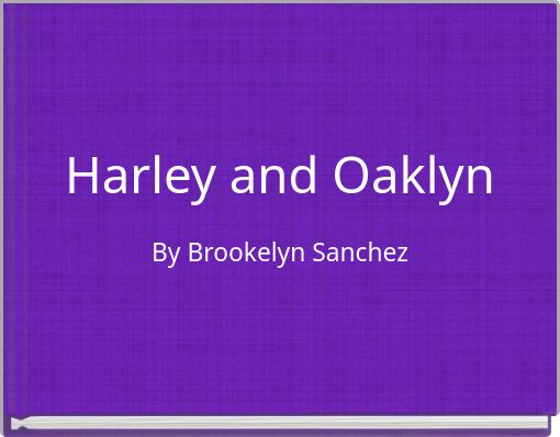 Harley and Oaklyn