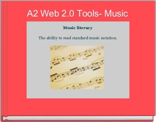 A2 Web 2.0 Tools- Music