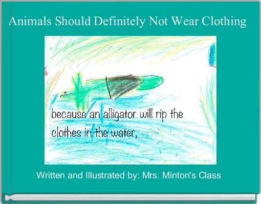 Animals Should Definitely Not Wear Clothing