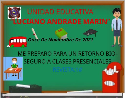 UNIDAD EDUCATIVA “LUCIANO ANDRADE MARIN” Once De Noviembre De 2021