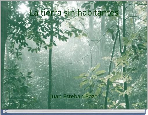 La tierra sin habitantes