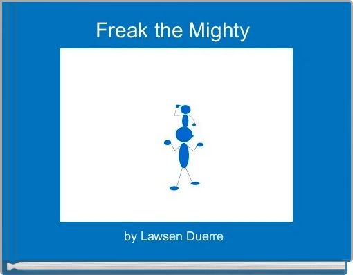 Freak the Mighty 
