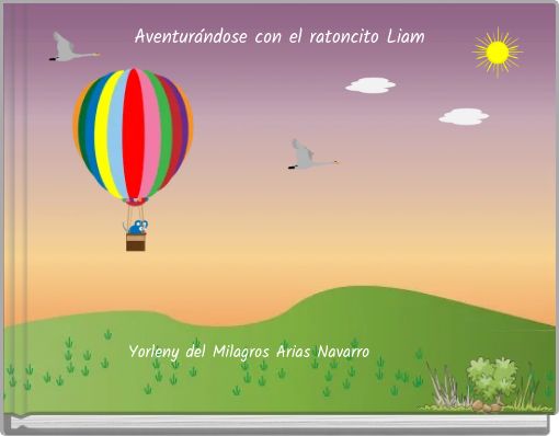 Aventurándose con el ratoncito Liam