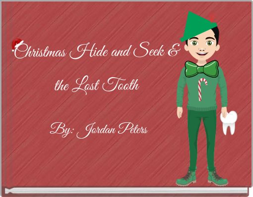 Christmas Hide and Seek & the Lost Tooth