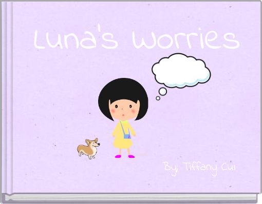 Front cover of 'Luna's Worries' 