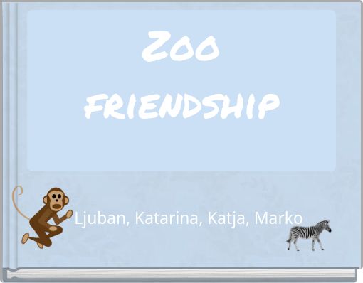 Front cover of 'Zoo friendship' 